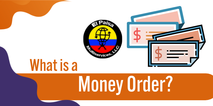 What is a Money Order?